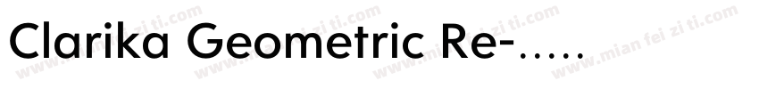 Clarika Geometric Re字体转换